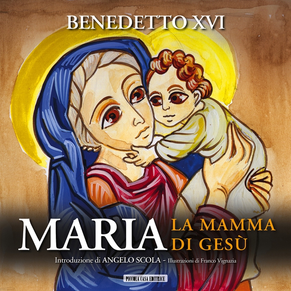 Maria, la mamma di Gesù - Librerie.coop Maria, la mamma di Gesù - Librerie.coop