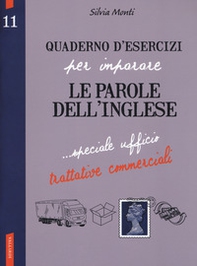 Quaderno d'esercizi per imparare le parole dell'inglese - Librerie.coop