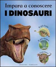 Impara a conoscere i dinosauri - Librerie.coop