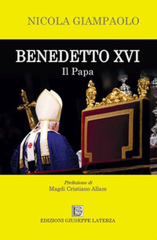 Benedetto XVI. Il Papa - Librerie.coop Benedetto XVI. Il Papa - Librerie.coop