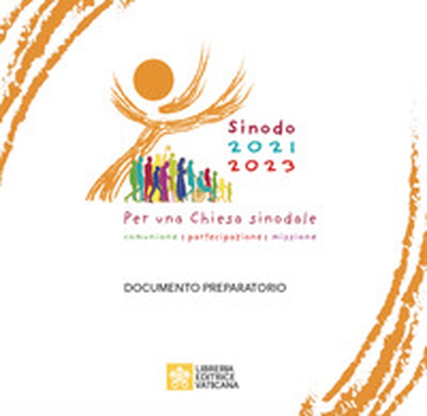 Per una Chiesa Sinodale. Comunione, partecipazione, missione. Documento preparatorio - Librerie.coop Per una Chiesa Sinodale. Comunione, partecipazione, missione. Documento preparatorio - Librerie.coop