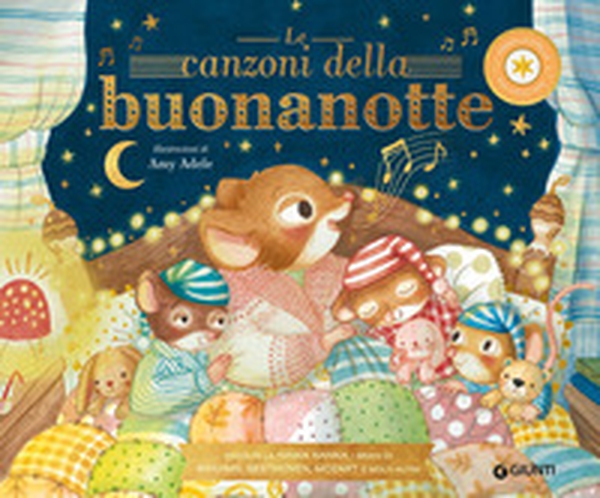 Le canzoni della buonanotte - Librerie.coop
