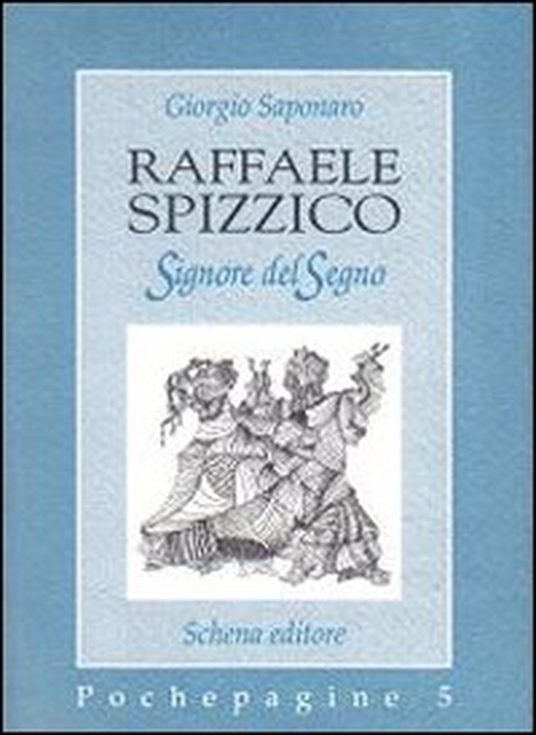 Raffaele Spizzico. Signore del segno - Librerie.coop Raffaele Spizzico. Signore del segno - Librerie.coop