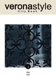 Verona style. Autumn 2019-Winter 2020. The exclusive guide to excellence - Librerie.coop