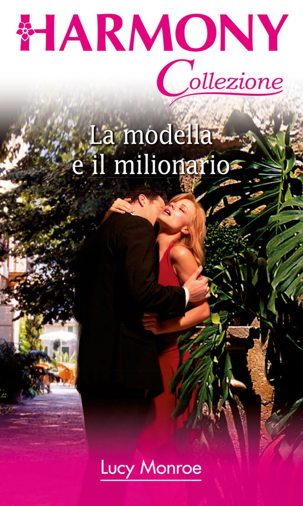 La modella e il milionario - Librerie.coop La modella e il milionario - Librerie.coop