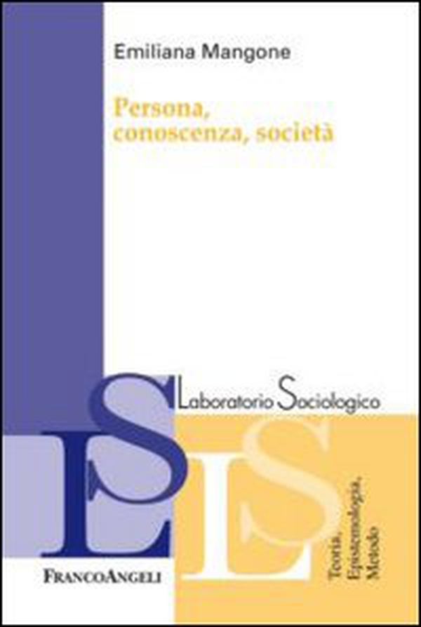 Persona, conoscenza, società - Librerie.coop Persona, conoscenza, società - Librerie.coop
