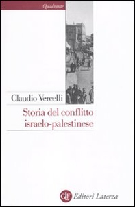 Storia del conflitto israelo-palestinese - Librerie.coop