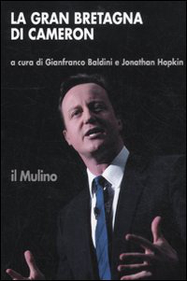 La Gran Bretagna di Cameron - Librerie.coop La Gran Bretagna di Cameron - Librerie.coop