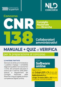 Concorso CNR Consiglio Nazionale delle Ricerche. Manuale + Quiz di verifica 138 Collaboratori di amministrazione - Librerie.coop