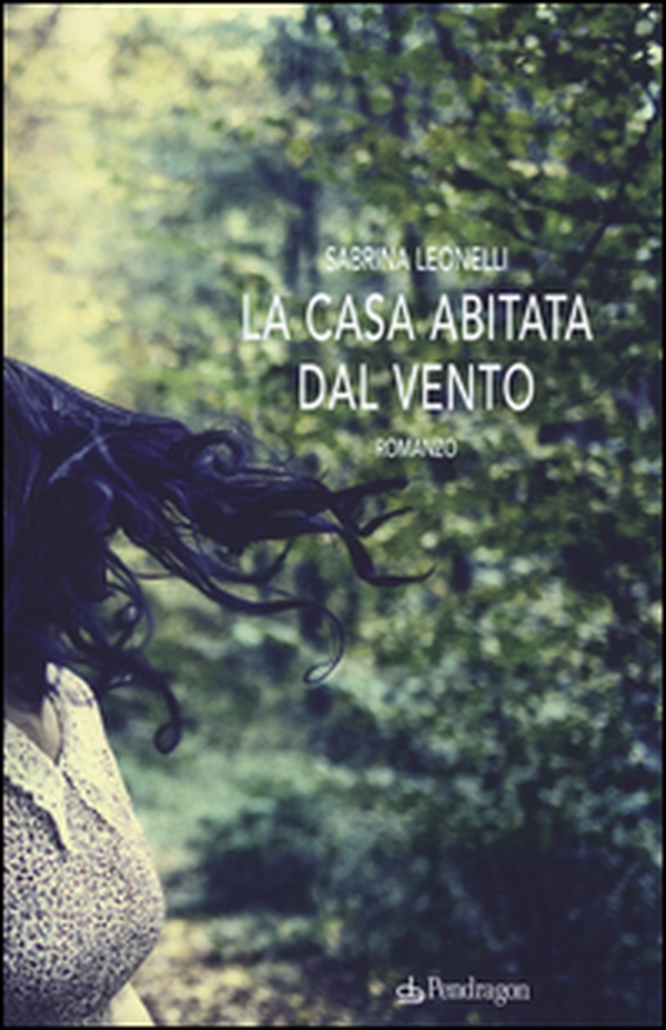 La casa abitata dal vento - Librerie.coop La casa abitata dal vento - Librerie.coop