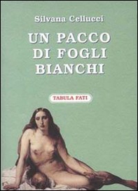 Un pacco di fogli bianchi - Librerie.coop Un pacco di fogli bianchi - Librerie.coop