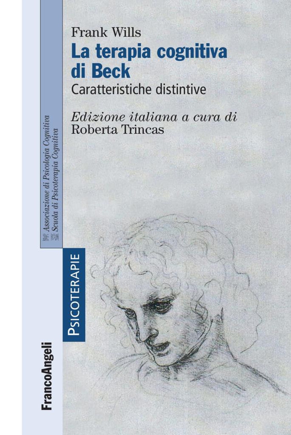 La terapia cognitiva di Beck. Caratteristiche distintive - Librerie.coop La terapia cognitiva di Beck. Caratteristiche distintive - Librerie.coop