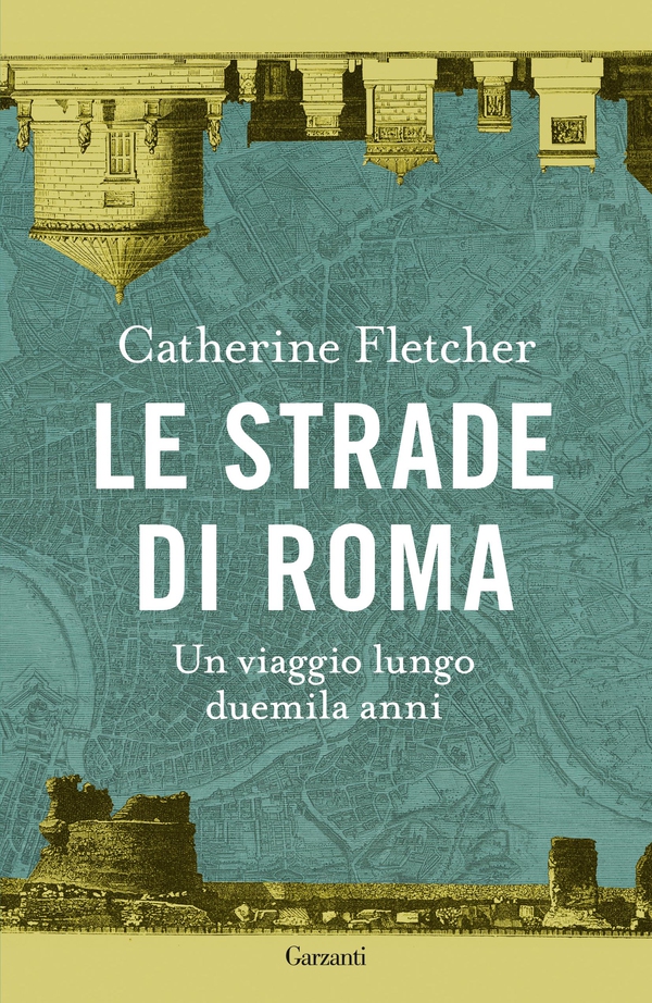 Le strade di Roma - Librerie.coop Le strade di Roma - Librerie.coop