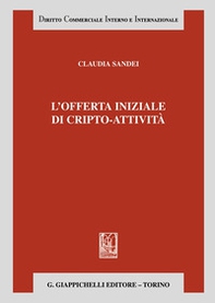 L'offerta iniziale di cripto-attività - Librerie.coop L'offerta iniziale di cripto-attività - Librerie.coop