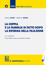 La coppia e la famiglia di fatto dopo la riforma della filiazione - Librerie.coop