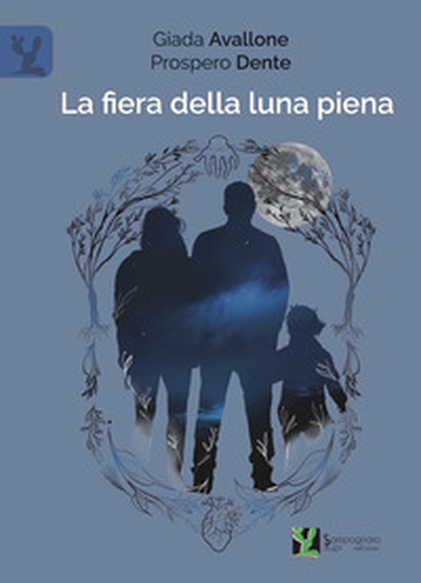 La fiera della luna piena - Librerie.coop La fiera della luna piena - Librerie.coop