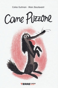 Cane Puzzone - Librerie.coop Cane Puzzone - Librerie.coop