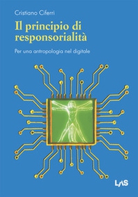 Il principio di responsorialità. Per una antropologia nel digitale - Librerie.coop