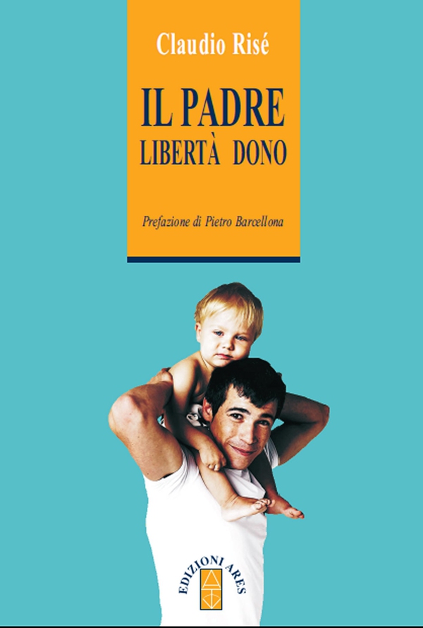 Il padre libertà dono - Librerie.coop Il padre libertà dono - Librerie.coop