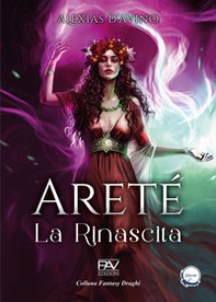 La rinascita. Areté. Ediz. deluxe - Vol. 1 - Librerie.coop La rinascita. Areté. Ediz. deluxe - Vol. 1 - Librerie.coop