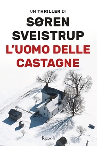L'uomo delle castagne - Librerie.coop