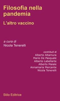 Filosofia nella pandemia. L'altro vaccino - Librerie.coop Filosofia nella pandemia. L'altro vaccino - Librerie.coop