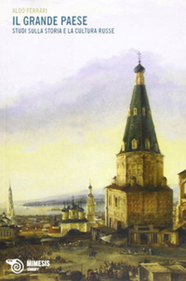 Il grande paese. Studi sulla storia e la cultura russe - Librerie.coop Il grande paese. Studi sulla storia e la cultura russe - Librerie.coop