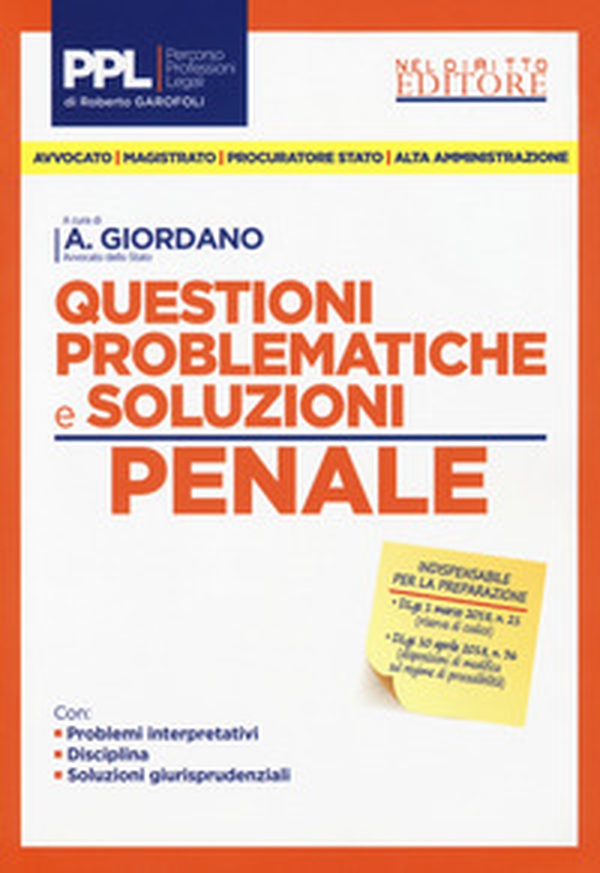 Questioni problematiche e soluzioni. Penale - Librerie.coop Questioni problematiche e soluzioni. Penale - Librerie.coop