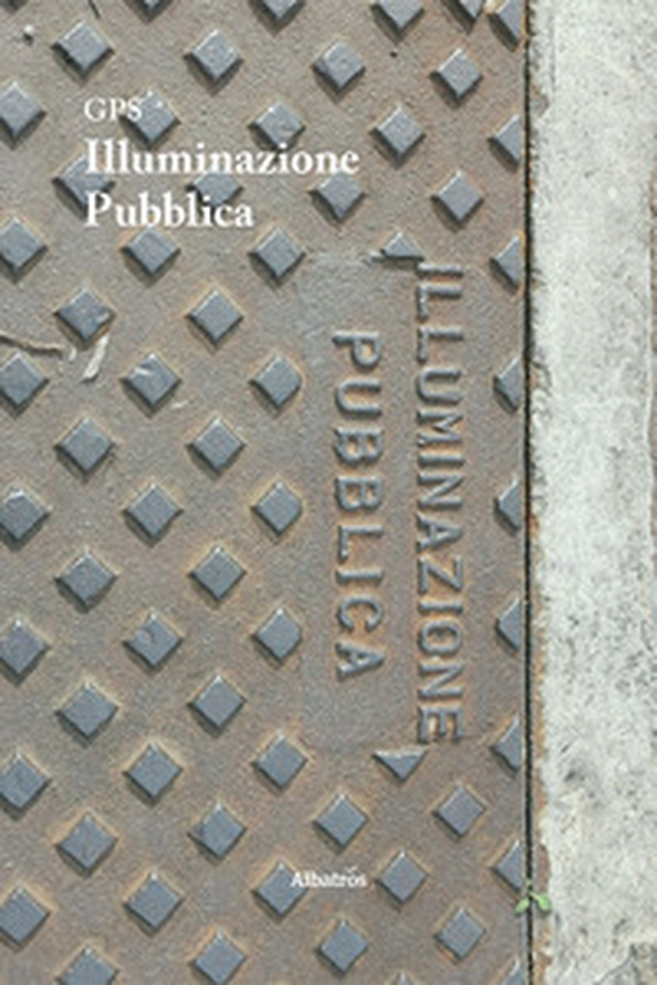 Illuminazione pubblica - Librerie.coop Illuminazione pubblica - Librerie.coop
