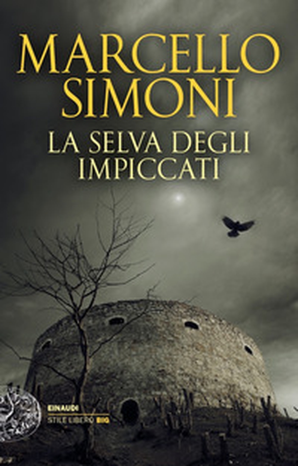 La selva degli impiccati - Librerie.coop La selva degli impiccati - Librerie.coop