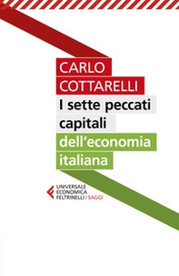 I sette peccati capitali dell'economia italiana - Librerie.coop I sette peccati capitali dell'economia italiana - Librerie.coop