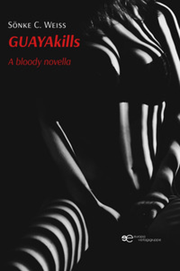 Guayakills. A bloody novella - Librerie.coop Guayakills. A bloody novella - Librerie.coop
