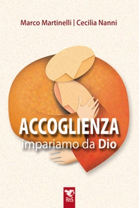Accoglienza. Impariamo da Dio - Librerie.coop