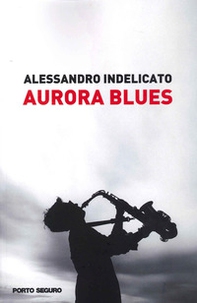 Aurora blues - Librerie.coop
