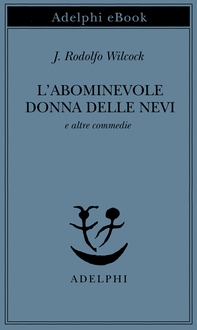L’abominevole donna delle nevi - Librerie.coop
