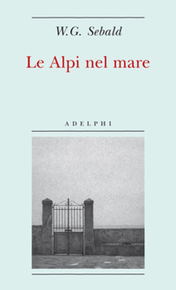 Le Alpi nel mare - Librerie.coop Le Alpi nel mare - Librerie.coop