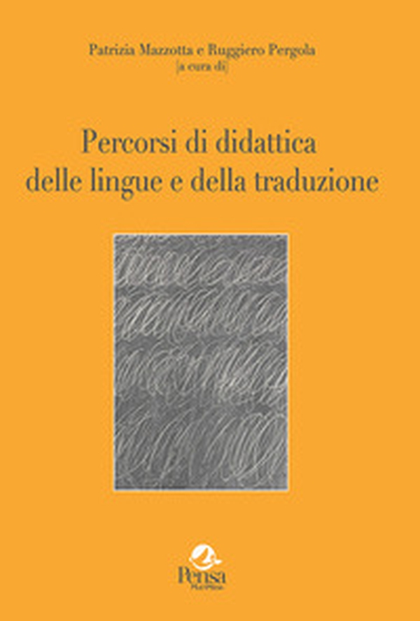 Percorsi di didattica delle lingue e della traduzione - Librerie.coop Percorsi di didattica delle lingue e della traduzione - Librerie.coop