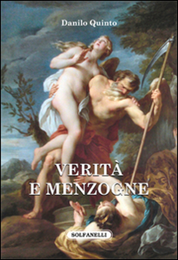 Verità e menzogne - Librerie.coop Verità e menzogne - Librerie.coop