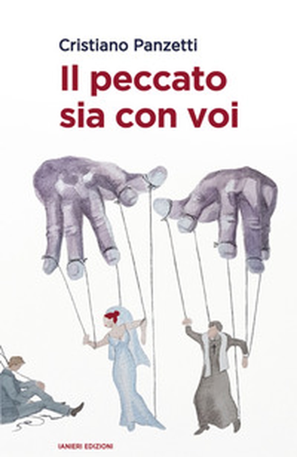 Il peccato sia con voi - Librerie.coop Il peccato sia con voi - Librerie.coop