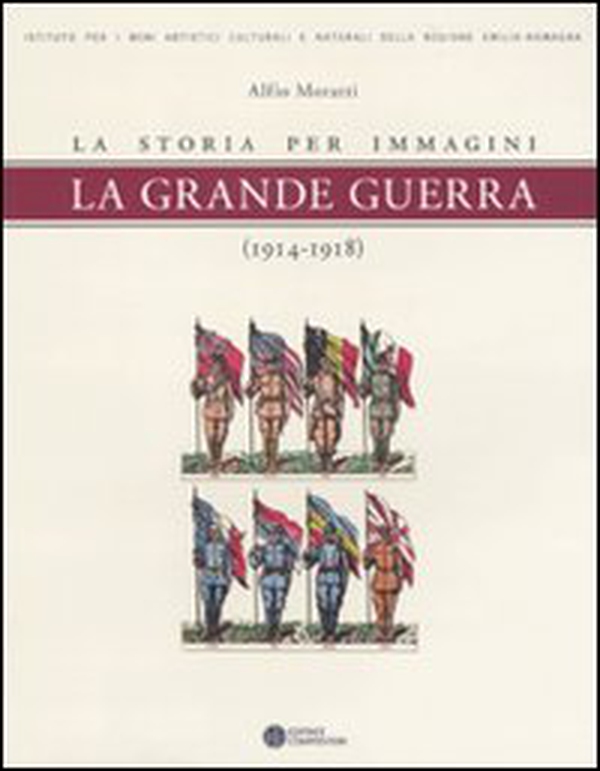 La grande guerra. La storia per immagini (1914-1918) - Librerie.coop La grande guerra. La storia per immagini (1914-1918) - Librerie.coop