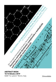 Abstract book. 16° Convegno internazionale di analisi e teoria musicale (Rimini, 10-12 ottobre 2019). Ediz. italiana e inglese - Librerie.coop