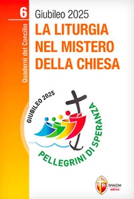 La liturgia nel mistero della Chiesa - Librerie.coop