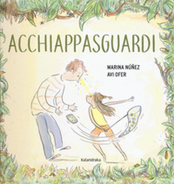 Acchiappasguardi - Librerie.coop Acchiappasguardi - Librerie.coop