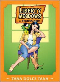 Liberty meadows - Librerie.coop