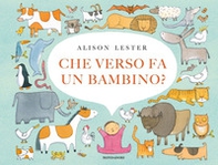 Che verso fa un bambino? - Librerie.coop