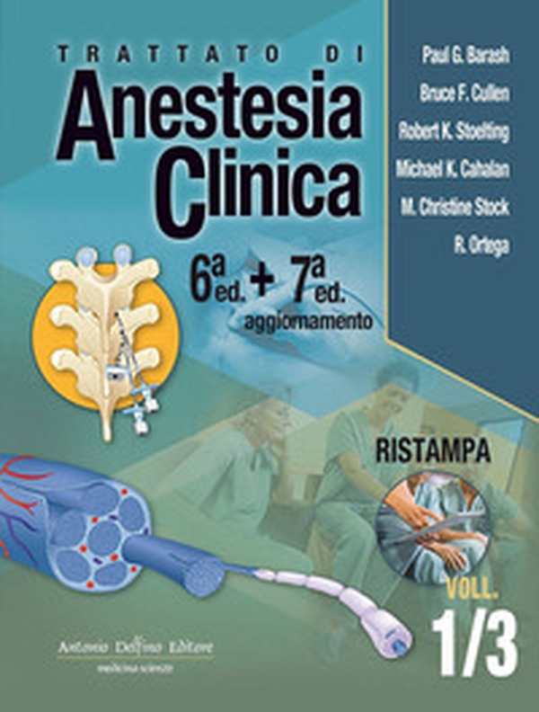Trattato di anestesia clinica - Librerie.coop Trattato di anestesia clinica - Librerie.coop