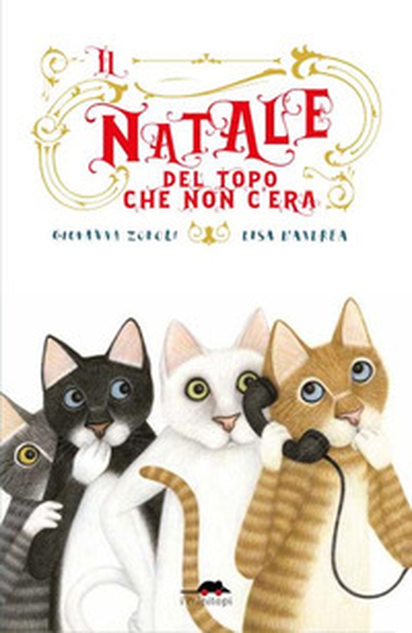 Il Natale del topo che non c'era - Librerie.coop