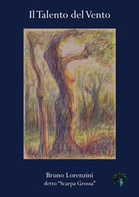Il talento del vento - Librerie.coop