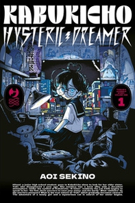 Kabukicho hysteric dreamer - Vol. 1 - Librerie.coop
