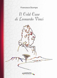 Il Cold Case di Leonardo Vinci - Librerie.coop
